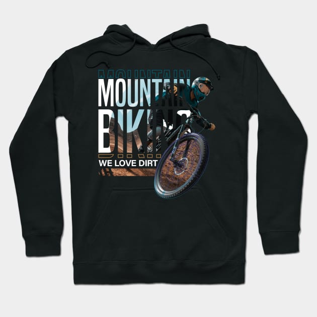 Mountain Biking Hoodie by badCasperTess